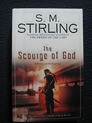 The Scourge of God (A Novel of the Change) [Mass Market Paperback] [Sep 01, 20..