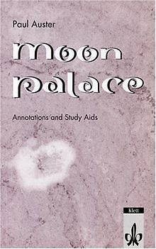 Moon Palace. Annotations and Study Aids. (Lernmater... | Buch | Zustand sehr gut