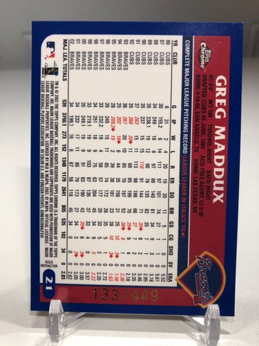 GREG MADDUX 2003 TOPPS CHROME GOLD REFRACTOR CARD 21 BRAVES /449 SSP HOF - Picture 2 of 2