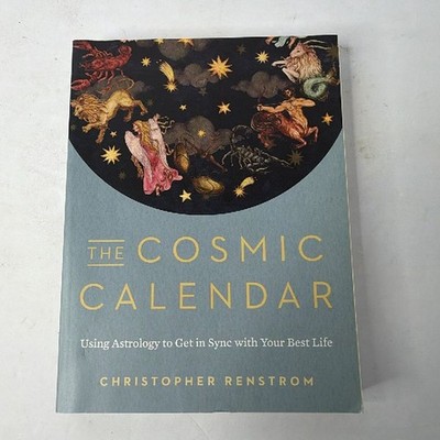 TarcherPerigee The Cosmic Calendar Astrology Book Christopher Renstrom Used