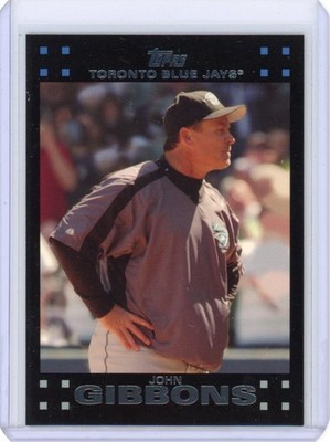 2007 TOPPS JOHN GIBBONS #252 RED BACK SP SET BREAK TORONTO BLUE JAYS