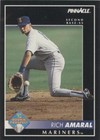 1992 Pinnacle - Rich Amaral #581