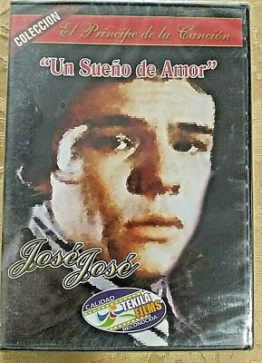 Jose Jose Un Sueno de Amor - El Principe de la Cancion 