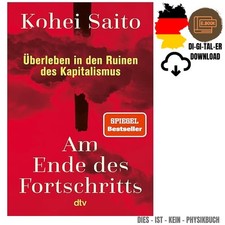 Am Ende des Fortschritts: Überleben in den R...
