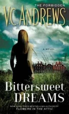 Bittersweet Dreams - Mass Market Paperback By Andrews, V.C. - VERY GOOD