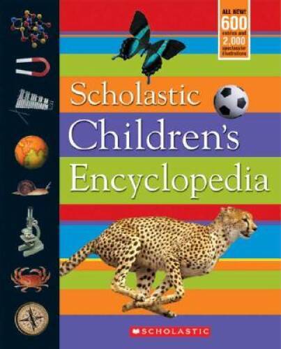 Scholastic Childrens Encyclopedia - Hardcover By Scholastic, Inc - VERY GOOD