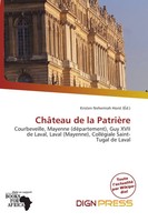Kristen Nehemiah Horst | ChâTeau De La PatrièRe | Taschenbuch | FranzöSisch