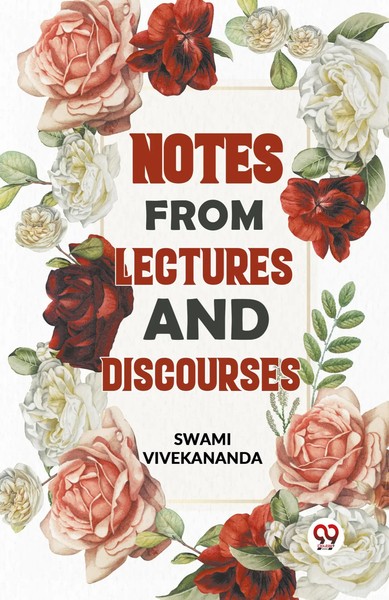 Swami Vivekananda | Notes From Lectures And Discourses | Taschenbuch | Englisch-image