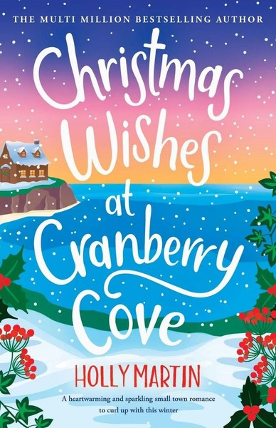 Christmas Wishes At Cranberry Cove Holly Martin Taschenbuch Englisch 2024-image
