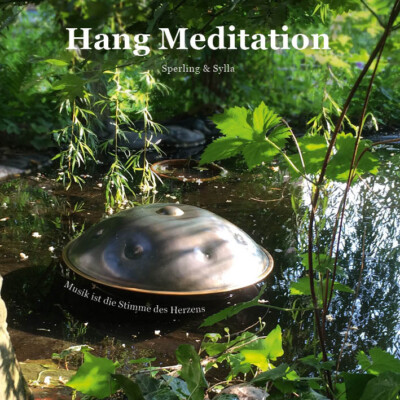 Hang/Handpan + Violine, CD,  Hang Meditation , neu, Sperling/Sylla
