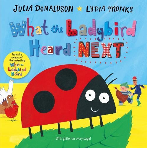 What the Ladybird Heard Next by Julia Donaldson,Lydi, New Book - Image 2