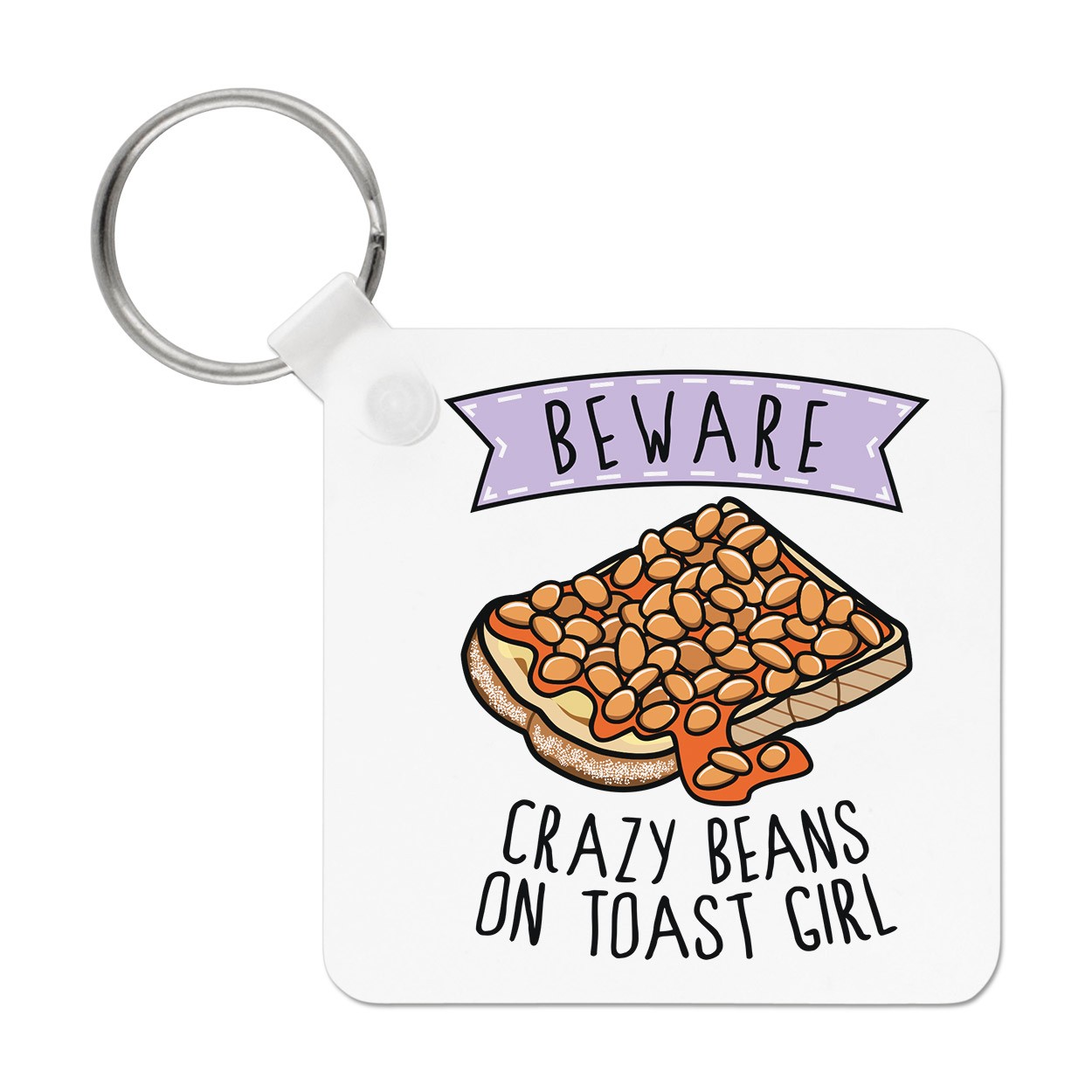 Beware Crazy Beans On Toast Girl Keyring Key Chain Daughter Childrens Breakfast