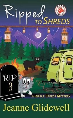 Ripped to Shreds (A Ripple Effect Mystery, Book 3) by Jeanne Glidewell (English)