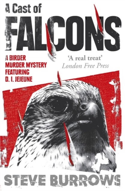 A Cast of Falcons: A Birder Murder Mystery: 3 (, Burrows, Burrows,^* - Image 4