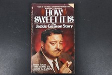How Sweet It Is Jackie Gleason Story James Bacon 1986 Mass Market Paperback PB