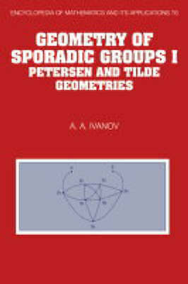 Geometry of Sporadic Groups: Volume 1, Petersen and Tilde Geometries Ivanov