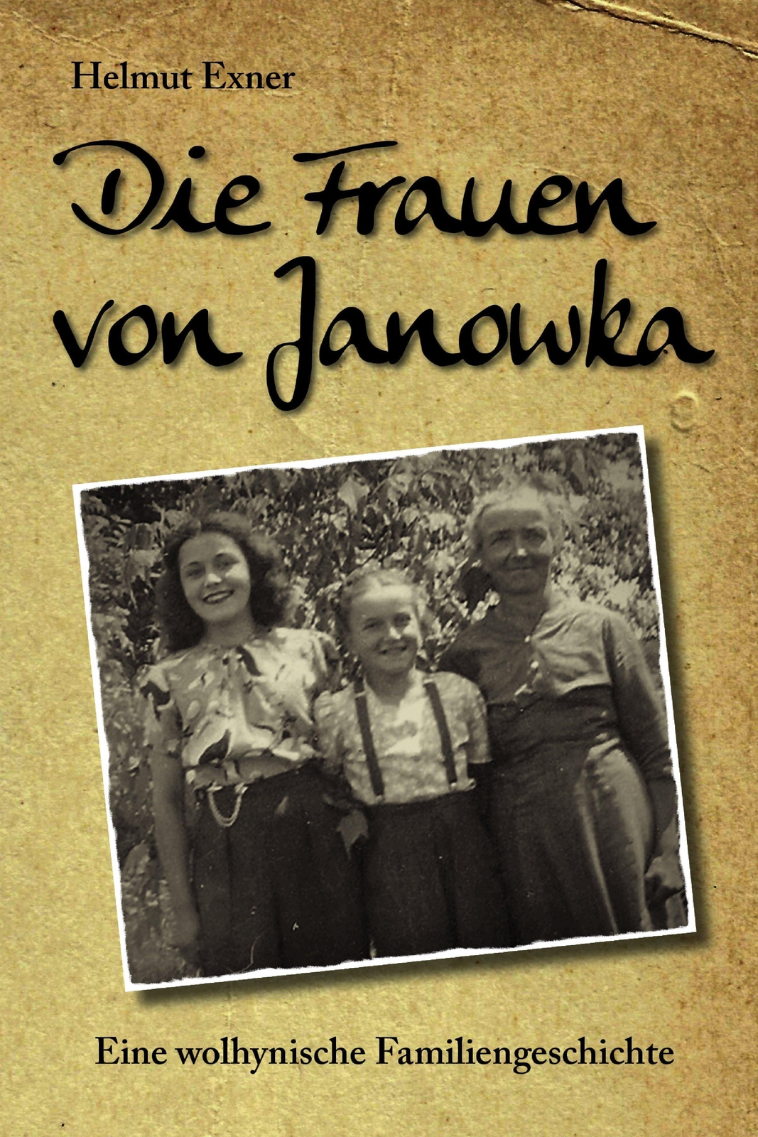 Thumbnail - Die Frauen Von Janowka, Helmut Exner