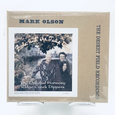 Mark Olson Desert Field Recordings - Harmony Ridge Creek Dippers Zola Tulip Tree