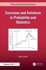 Exercises and Solutions in Probability and Statistics by Gary Smith Paperback Bo