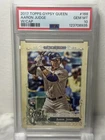 2017 Topps Gypsy Queen #168 Aaron Judge W/Cap PSA 10