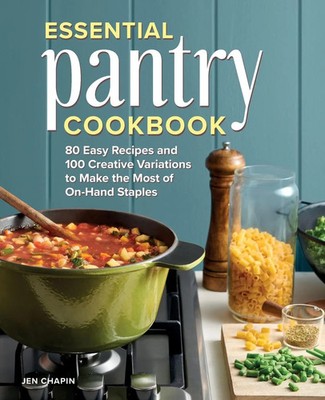 Essential Pantry Cookbook Jen Chapin Taschenbuch Kartoniert / Broschiert 2021