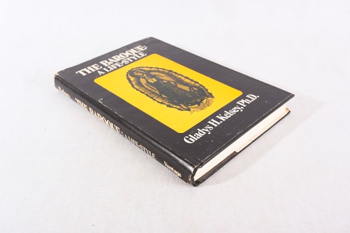 RARE The Baroque: A Life-Style by Gladys Kelsey, 1978 HC, signed 1st Edition - Bild 2 von 5