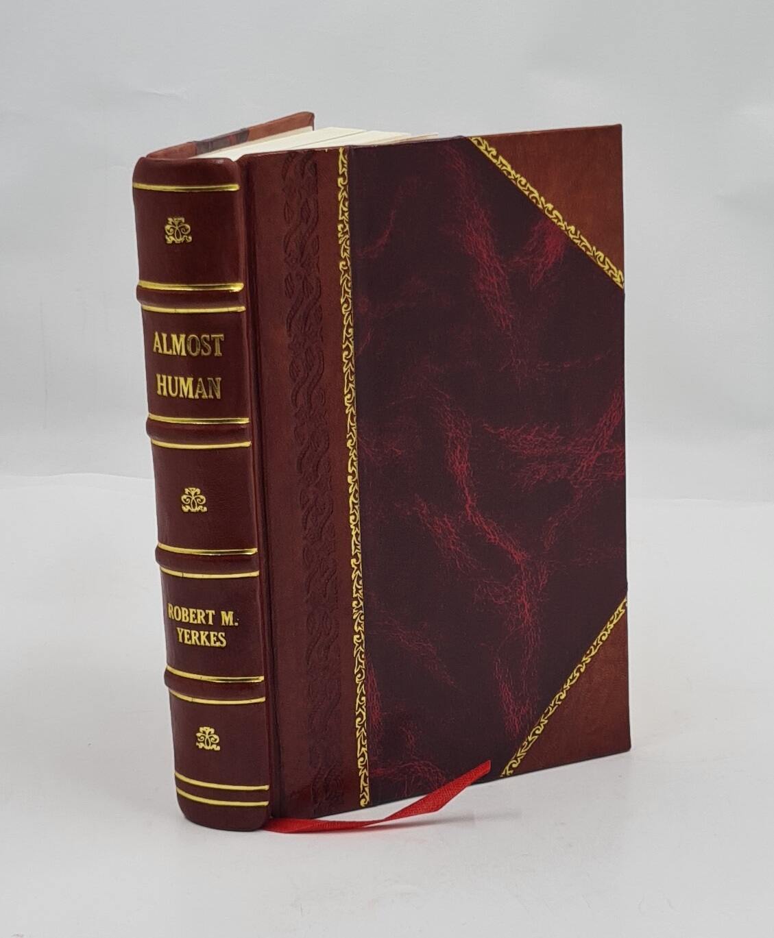 Almost Human 1925 Leather Bound by Robert Mearns Yerkes