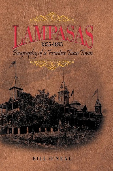 Bill O'neal | Lampasas 1855-1895 | Buch | Englisch (2012) | Gebunden-image