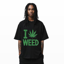 Funny I Love Weed T-Shirt Cannabis Leaf Graphic Tee for Stoner Lifestyle A334