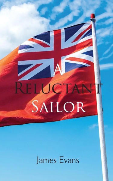 A Reluctant Sailor James Evans Taschenbuch Kartoniert / Broschiert Englisch 2018-image