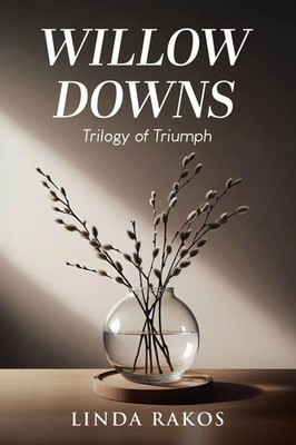 Linda Rakos | Willow Downs | Taschenbuch | Englisch (2025) | Tellwell Talent
