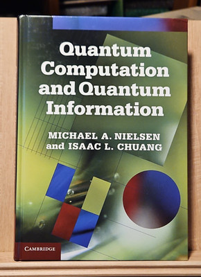Quantum Computation and Quantum Information Nielson & Chuang HCVG 2010 10th...