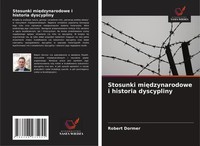 Robert Dormer | Stosunki Mi¿Dzynarodowe I Historia Dyscypliny | Taschenbuch