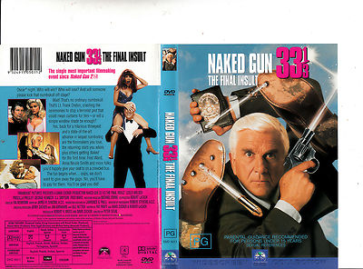 1994 Naked Gun 33ââ¦â: The Final Insult 1994 Naked Gun 33ââ¦â: The Final Insult