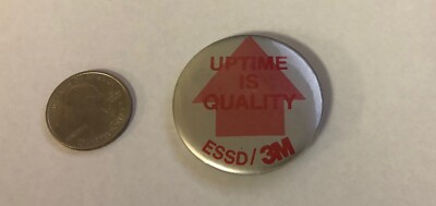 ESSD 3M Uptime Is Quality Advertising Button Pin 