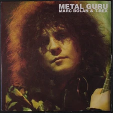 MARC BOLAN & T. REX: metal guru + 2 Marc On Wax 7" Single 45 RPM