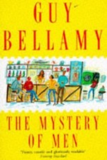 The Mystery of Men, Bellamy, Guy