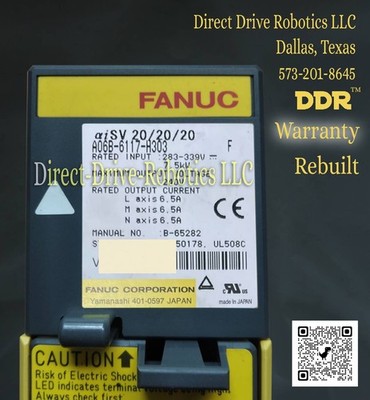**12mo Warranty**Same Day Shipping Avail.**REBUILT** Fanuc A06B-6117-H303