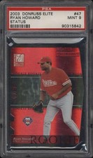 2003 Donruss Elite Extra Edition Status Ryan Howard #47 PSA 9 36/57 Rookie Card