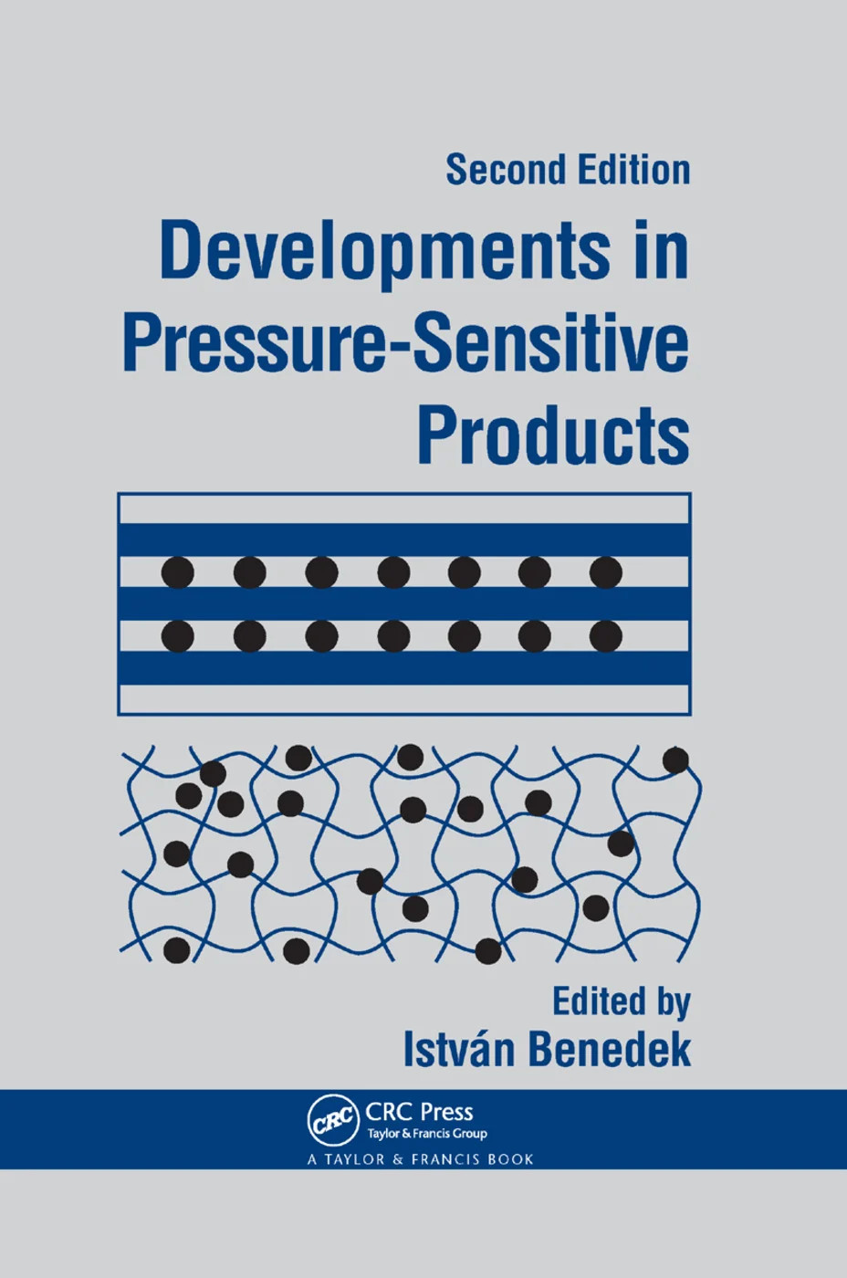Developments In Pressure-Sensitive Products - 2nd Edition