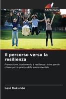 Il Percorso Verso La Resilienza Levi Rukundo