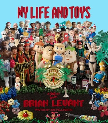 My Life and Toys by Brian Levant: New