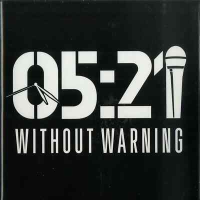 05:21 / WITHOUT WARNING (7 INCH) / Hip Hop Be Bop / HHBB-7-005 / 7 Inch