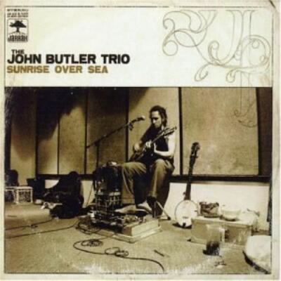 The John Butler Trio : Sunrise Over Sea [australian Import] CD (2004)
