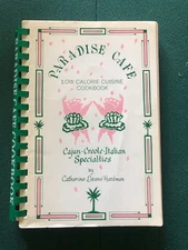 Paradise Cafe - Cajun, Creole, Italian Specialties Catherine Hardman - Low Cal.