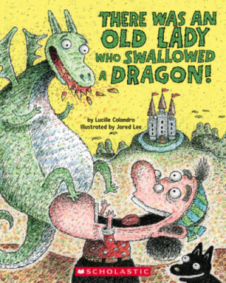 There Was an Old Lady Who Swallowed a Dragon - Paperback - GOOD