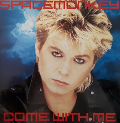 Spacemonkey-Come With Me 7''Single.1984 Innervision Records Ivs 5.80S Synthpop