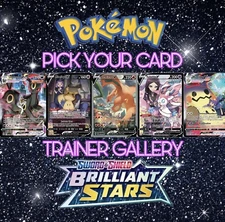 2022 Pokemon Brilliant Stars *Trainer Gallery* Complete Your Set/Pick Card M/NM
