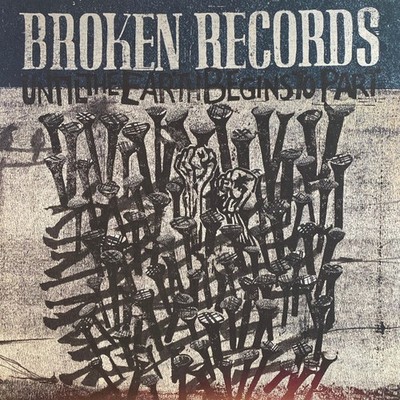 Broken Records - Until The Earth Begins To Part (LP) (Very Good Plus (VG+))