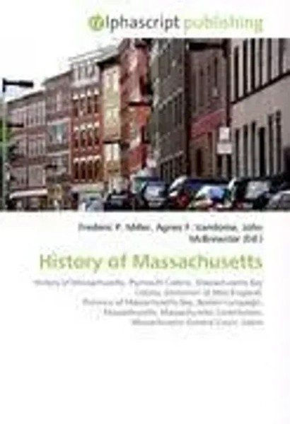 History Of Massachusetts Frederic P. Miller (U. A.) Taschenbuch Englisch 2026-image